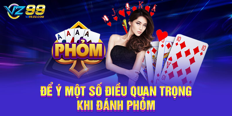 Để ý một số điều quan trọng khi đánh phỏm Để ý một số điều quan trọng khi đánh phỏm